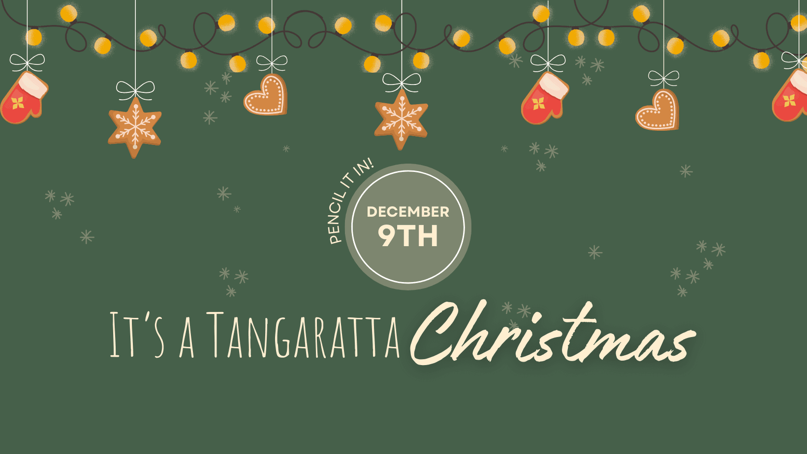 It’s a Tangaratta Christmas!