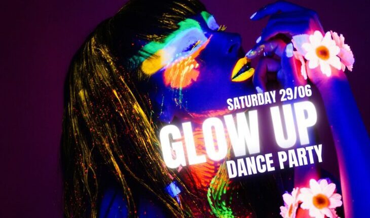 Glow Up Dance Party