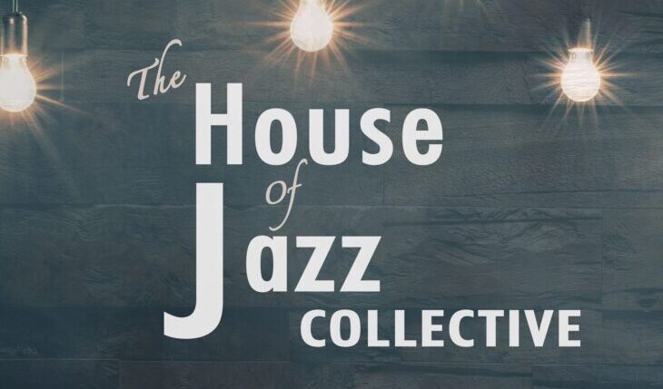 The House of Jazz Collective