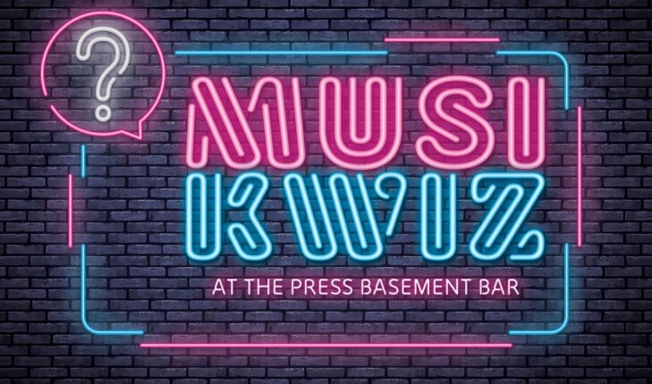 MusiKwiz at The Press Basement Bar