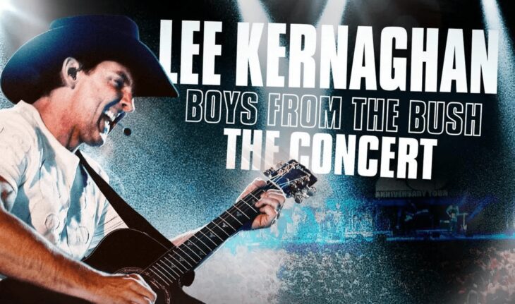 Lee Kernaghan Boys from the Bush – The Concert