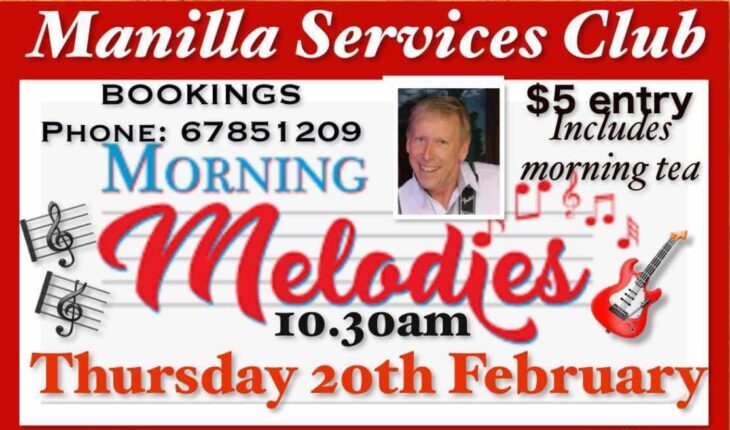 Morning Melodies at Manilla Services Club