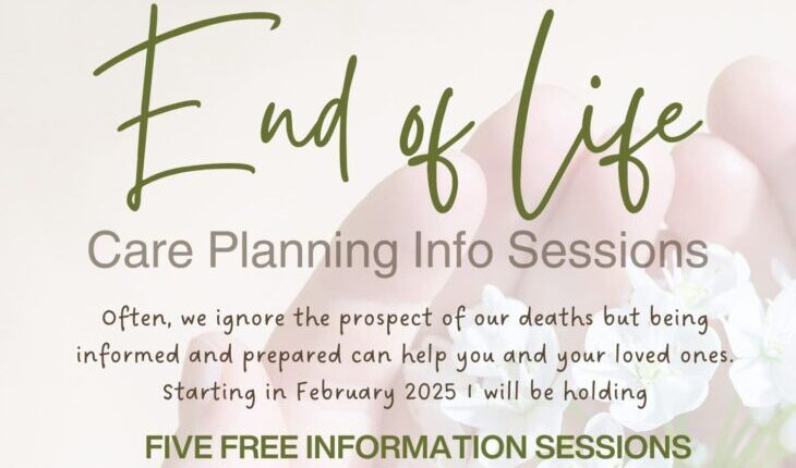 End of Life Care Planning Info Sessions