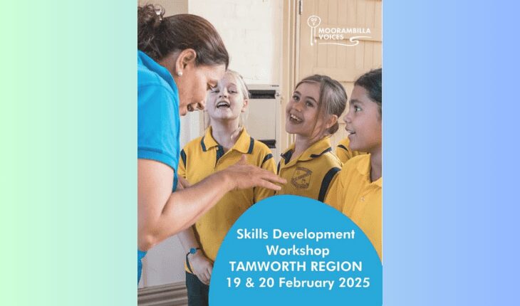 Moorambilla Voices: Skills Development Workshops Tamworth Region