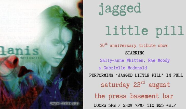 JAGGED LITTLE PILL- 30 YR ANNIVERSARY TRIBUTE SHOW