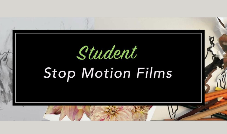 OUTDOOR GALLERY: Student Stop Motion Film
