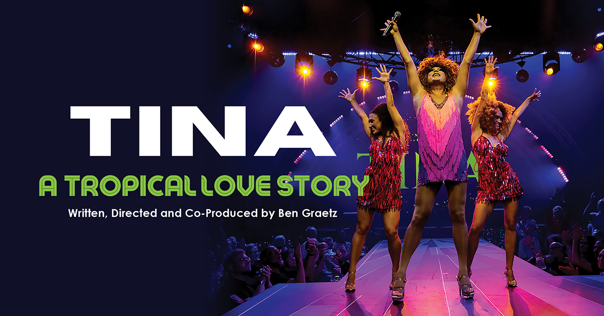 TINA – A Tropical Love Story
