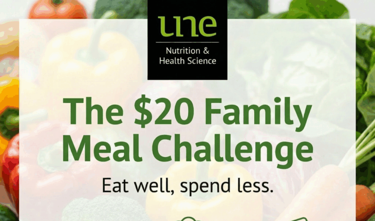 UNE Nutrition: The $20 Meal Challenge