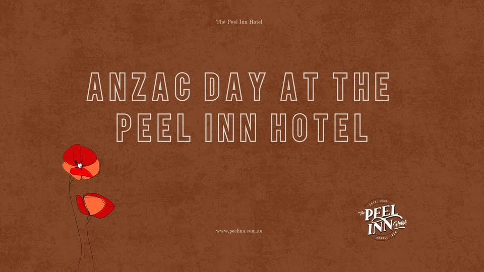 ANZAC Day at the Peel Inn Hotel