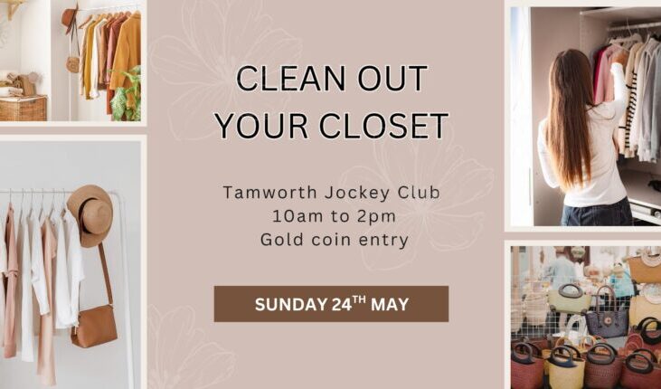 TAMWORTH’S CLEAN OUT YOUR CLOSET
